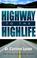 Cover of: Highway To The Highlife