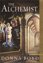 Cover of: The alchemist by Donna Boyd