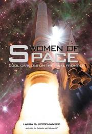 Cover of: Women of Space: Cool Careers on the Final Frontier by Laura S. Woodmansee