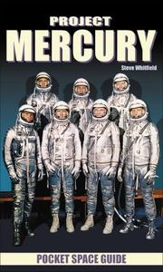 Cover of: Project Mercury Pocket Space Guide by Steve Whitfield