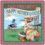 Cover of: Mary Engelbreit's Happy Mother Goose by Mary Engelbreit