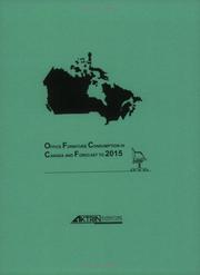 Office furniture consumption in Canada and forecast to 2015 by Stefan Wille