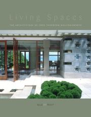 Living spaces by Rhodri Liscomb, Greg Bellerby, Fred Hollingsworth