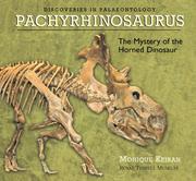 Cover of: Pachyrhinosaurus: The Mystery of the Horned Dinosaur (Discoveries in Palaeontology)