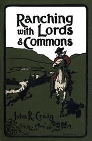 Cover of: Ranching With Lords & Commons by John R. Craig
