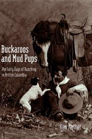 Cover of: Buckaroo And Mud Pups: The Early Days of Ranching in B.c.