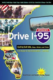 Cover of: Drive I-95: Exit by Exit Info, Maps, History and Trivia