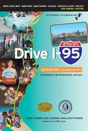 Drive I-95 by Stan Posner, Sandra Phillips-Posner