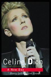 Cover of: Celine Dion: A New Day Dawns