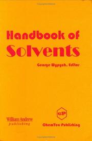 Handbook of solvents by George Wypych