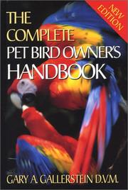 Cover of: The Complete Pet Bird Owner's Handbook