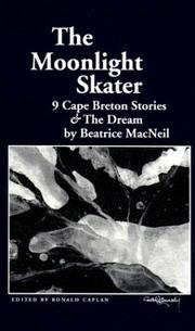 Cover of: The moonlight skater: 9 Cape Breton stories & The dream