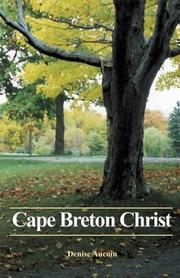 Cover of: Cape Breton Christ by Denise Aucoin