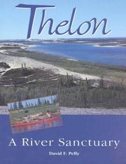 Cover of: Thelon: A River Sanctuary