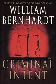 Cover of: Criminal intent by William Bernhardt