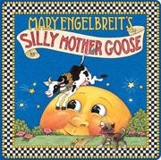 Cover of: Mary Engelbreit's Silly Mother Goose