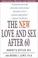 Cover of: The new love and sex after 60