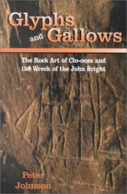 Glyphs and gallows by Peter Wilton Johnson