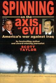 Cover of: Spinning on the axis of evil by Taylor, Scott