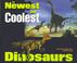 Cover of: The Newest and Coolest Dinosaurs