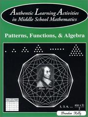 Cover of: Authentic Learning Activities in Middle School Mathematics: Patterns, Functions, & Algebra