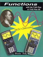 Cover of: Functions with the TI-83 Plus & TI-83 Plus SE