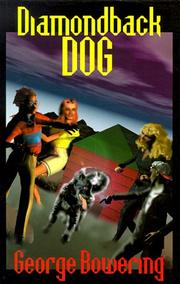 Cover of: Diamondback dog by George Bowering