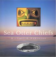 Cover of: Sea otter chiefs by Robinson, Mike
