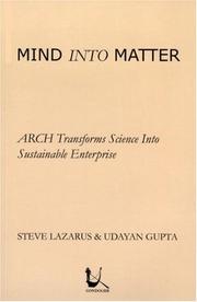 Cover of: Mind Into Matter: ARCH Transforms Science Into Sustainable Enterprise