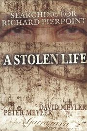 Cover of: A stolen life by Peter Meyler