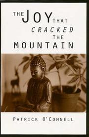 Cover of: The joy that cracked the mountain by O'Connell, Patrick