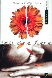 Cover of: You are here by Daniel MacIvor