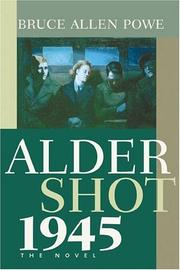 Cover of: Aldershot, 1945: the novel