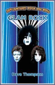 Cover of: 20th Century Rock & Roll-Glam (20th Century Rock and Roll)