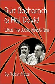 Cover of: Burt Bacharach & Hal David: What the World Needs Now