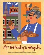 Cover of: Mr. Belinsky's Bagels by Ellen Schwartz