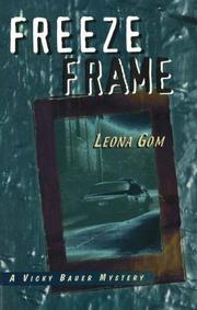 Cover of: Freeze frame: a Vicky Bauer mystery