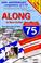 Cover of: Along Interstate 75 (Along Interstate 75, 10th ed)