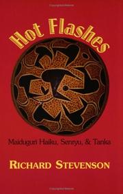 Cover of: Hot flashes: Maiduguri haiku, senryu, & tanka