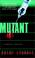 Cover of: Mutant