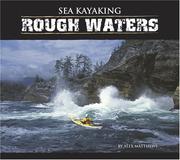 Cover of: Sea Kayaking: Rough Waters