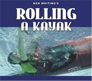 Cover of: Rolling a Kayak