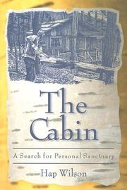 Cover of: The Cabin: A Search for Personal Sanctuary