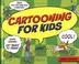 Cover of: Cartooning for Kids