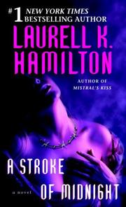 Cover of: A Stroke of Midnight by Laurell K. Hamilton