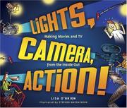 Cover of: Lights, Camera, Action! by Lisa O'Brien