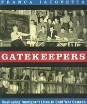 Cover of: Gatekeepers by Franca Iacovetta