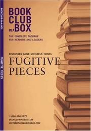 Cover of: Bookclub-in-a-Box Discusses Fugitive Pieces, the Novel by Anne Michaels