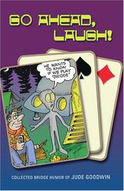 Cover of: Go Ahead, Laugh! by Jude Goodwin