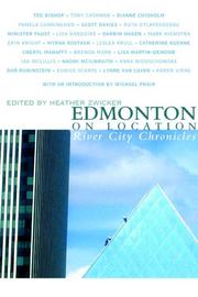 Edmonton on Location by Heather Zwicker